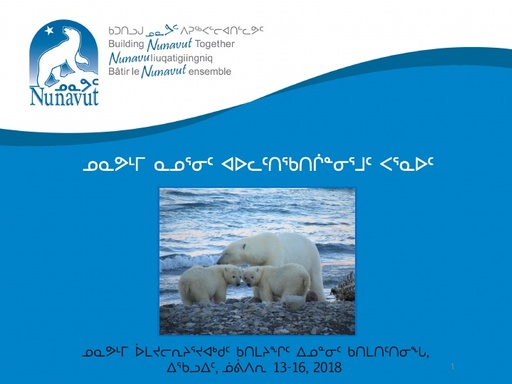 GN DOE Written Submission (Presentation) to Nov 2018 NWMB Public Hearing_Revised Polar Bear Co-Management Plan_INUK
