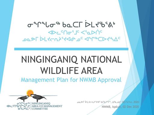 TAB_10B ECCC Presentation Ninginganiq National Wildlife Area Management Plan ENG INUK