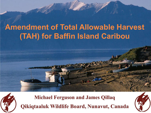 TAB6B Amendment of Total Allowable Harvest for Baffin Island Caribou ENG and INUK